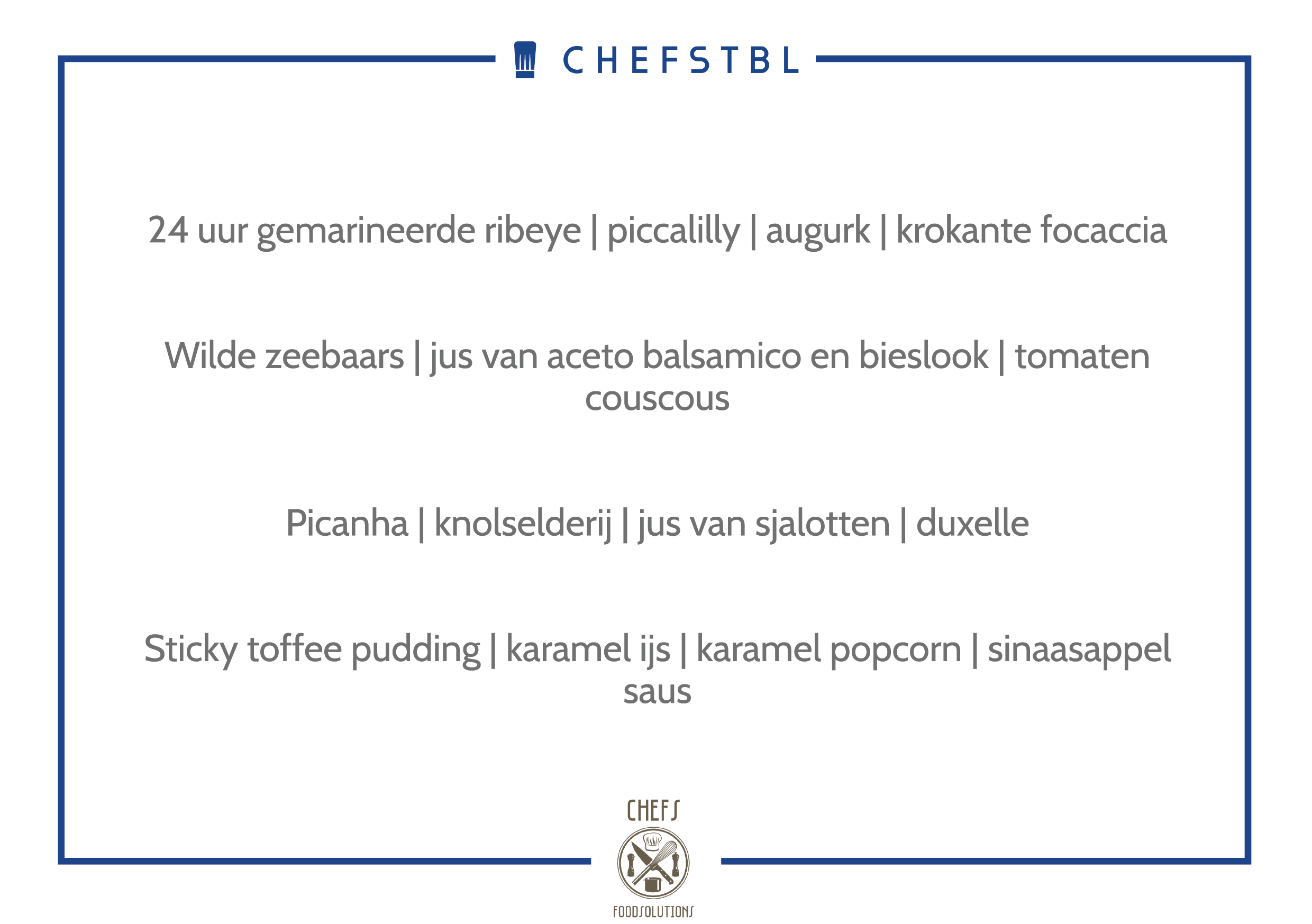 Voorbeeldmenu CHEFSTBL Chefs Foodsolutions